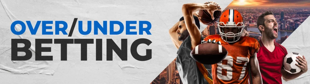 Kahulugan ng Over Under Bet sa Sports Betting