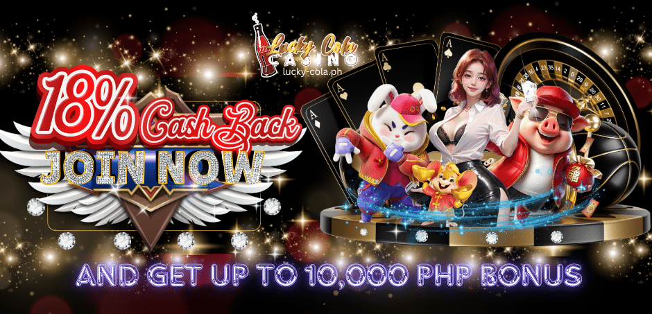 LUCKYCOLA 18% Cashback Promotion Banner - Kumita ng hanggang 10,000 PHP na bonus sa slots.