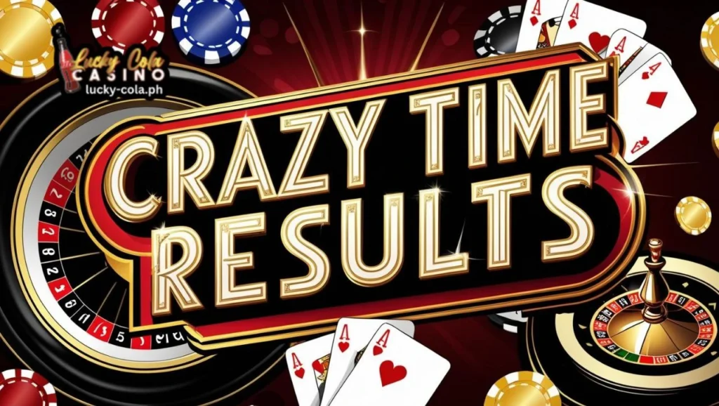 Crazy Time Results Paano Maglaro at Manalo 1 Crazy Time Results Paano Maglaro at Manalo