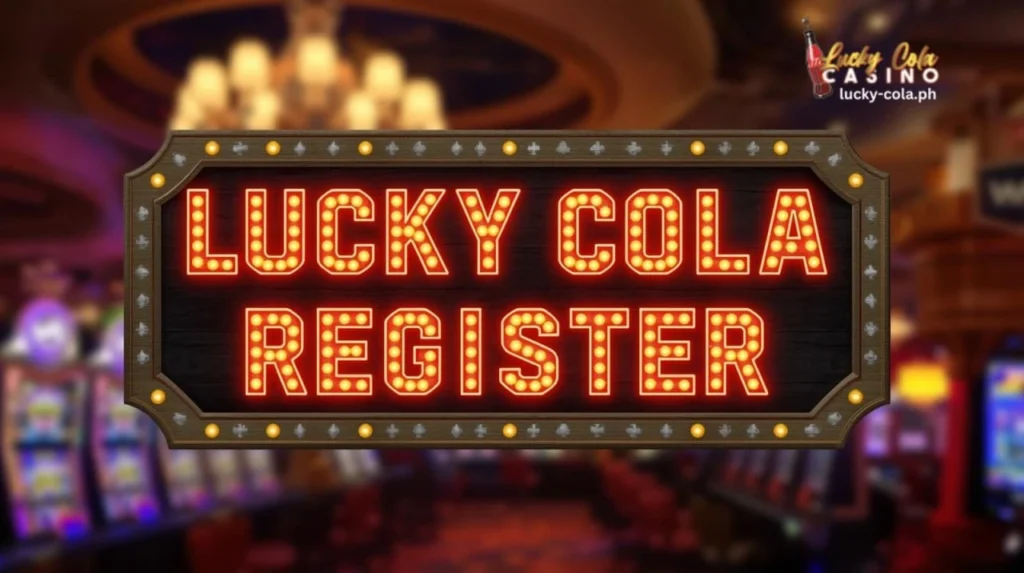 Lucky Cola Register Kumpletong Gabay sa Pag-sign Up 1 Lucky Cola Register Kumpletong Gabay sa Pag-sign Up